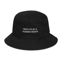 Health is a Human RIght Bucket Hat